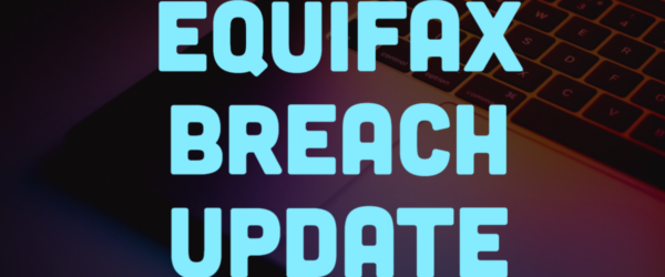 BSN-Blog-2.14.20 Equifax Breach Update Banner - Featuring a Laptop Keyboard