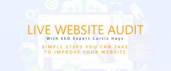 Live-Website-Audit-1024x577 Learn to Audit Your Website – On-Demand Banner