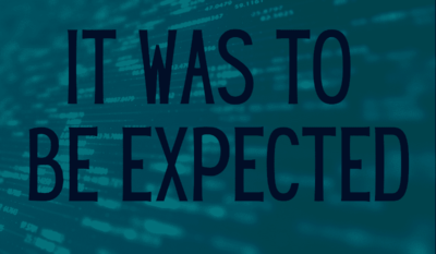 It Was to Be Expected Banner
