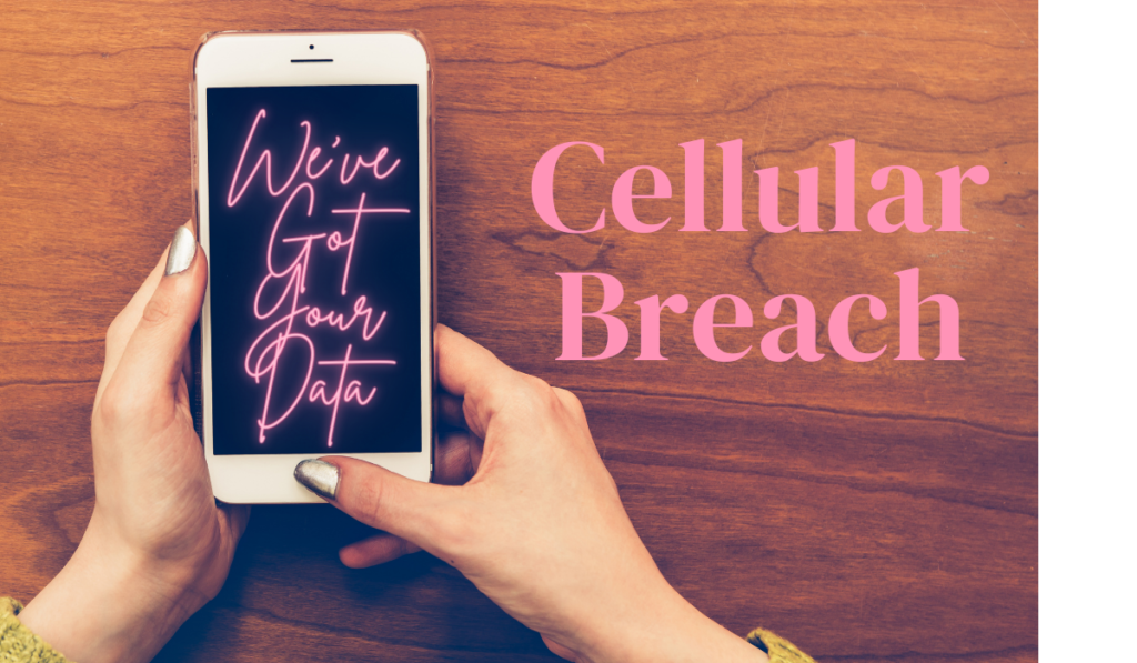 Cellular Breach Banner - Featuring hands holding a smartphone