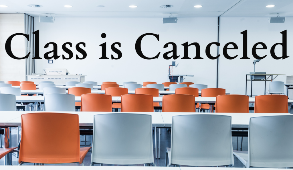 Class is Canceled Banner - Featuring an empty classroom