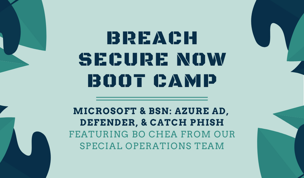 Microsoft & BSN On-Demand | BSN Boot Camp Webinar Series Banner