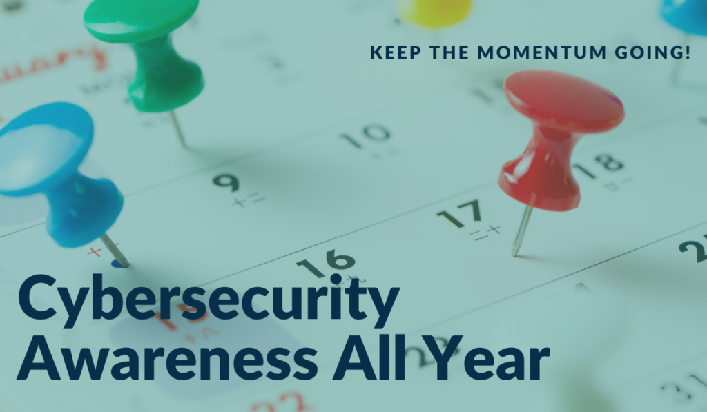 Keep the Awareness & Momentum Going Year-Round! Banner - Featuring pins in a calendar