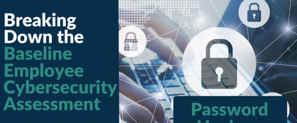 Baseline Employee Cybersecurity Assessment – Password Hygiene Banner