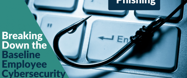 Baseline Employee Cybersecurity Assessment: Phishing Banner featuring a fishing hook on a keyboard