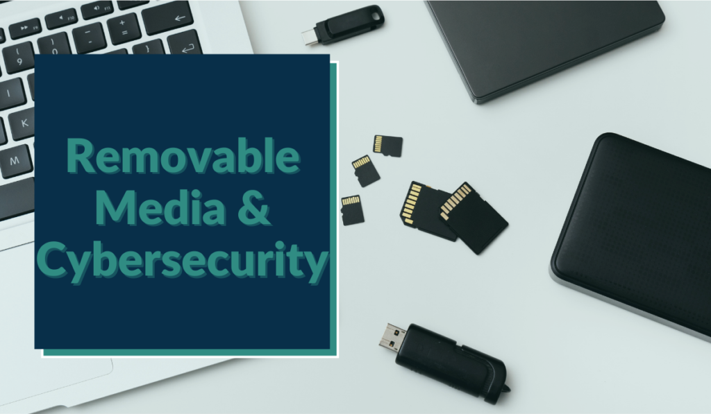 Removable Media & Cybersecurity Banner - Featuring USB drives and SD cards next to a laptop