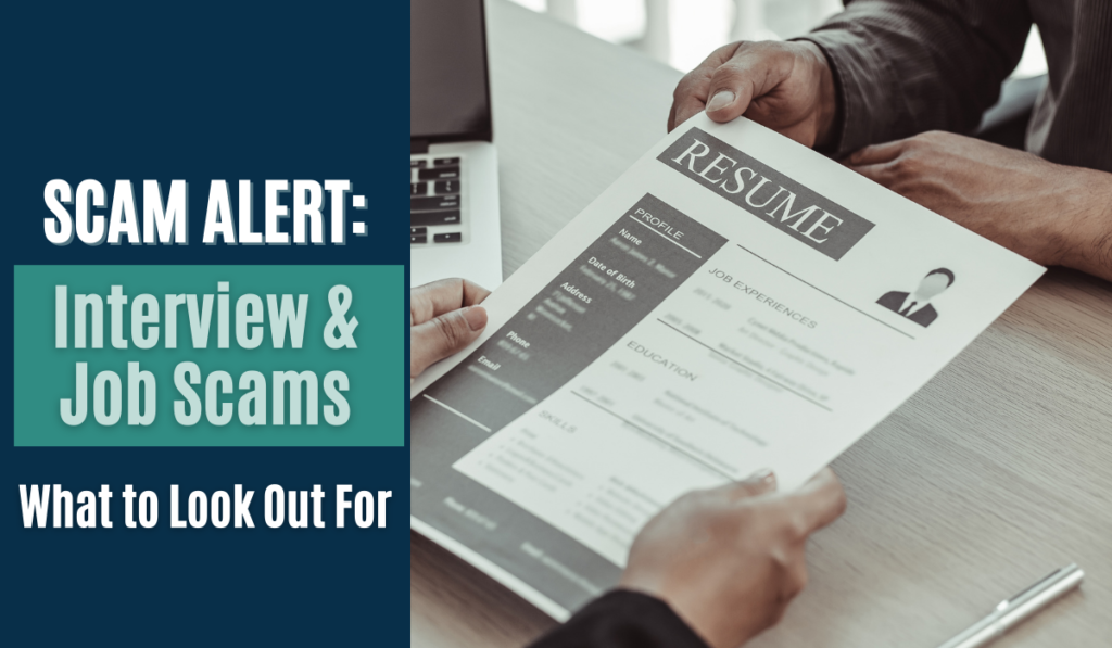 Scam Alert: Interview & Job Scams Banner showing two people looking at a resume.