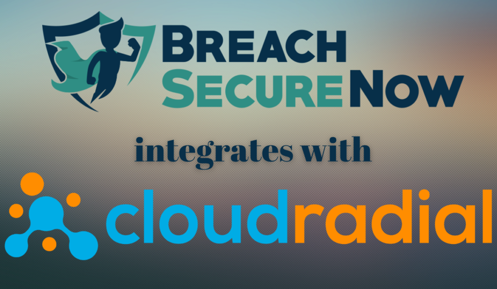 Breach Secure Now Integrates With CloudRadial Banner