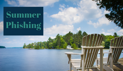 Summer Phishing