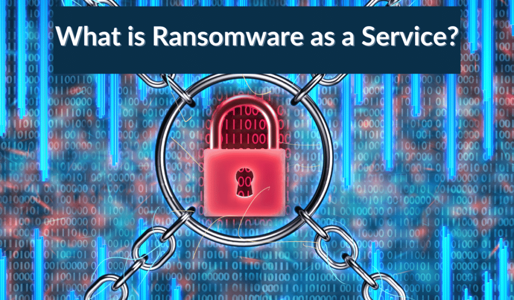 Ransomware as a Service Banner - Featuring a red digital lock with chains around it
