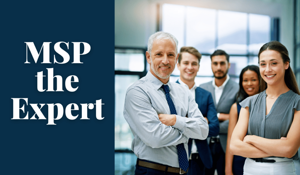MSP the Expert Banner - Featuring a group of office workers smiling at the camera