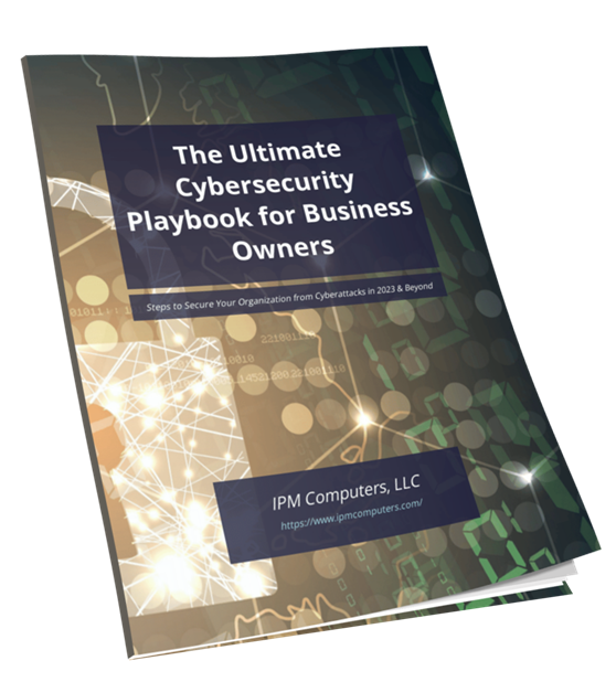 The Ultimate Cybersecurity Playbook for Business Owners